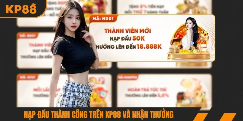 Nạp đầu thành công trên KP88 và nhận thưởng