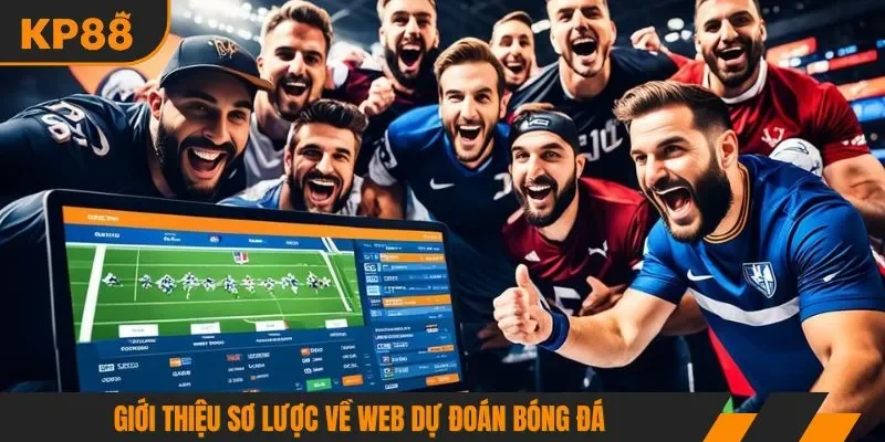 Giới thiệu sơ lược về web dự đoán bóng đá